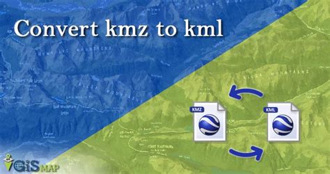 Convert KMZ to KML .